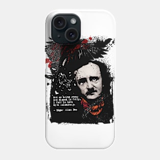 Alan Poe Quote Raven Artwork Phone Case