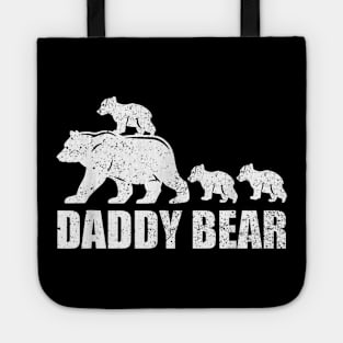 Daddy Bear 3 Cubs Daddy Bear 3 Kids Dad 3 Kids Tote