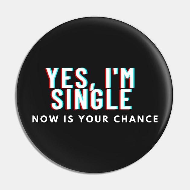 yes im single now is your chance Pin by manandi1