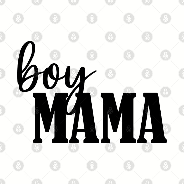 Boy Mama by Words of Ivy