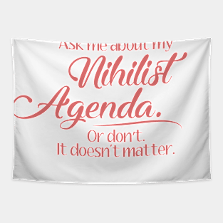 Nihilist Agenda - Pink Script Tapestry