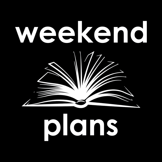 weekend plans by timlewis