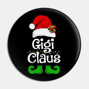 Gigi Claus Santa Funny Christmas Pajama Matching Family Pin