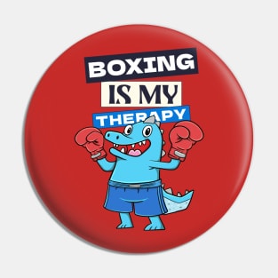 Boxing is my therapy Pin