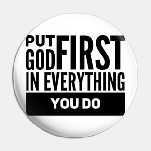 Put God First Pin