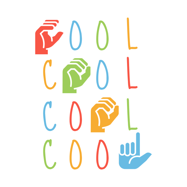 ASL Cool- American Sign Language Alphabet by Sweet Sign Language