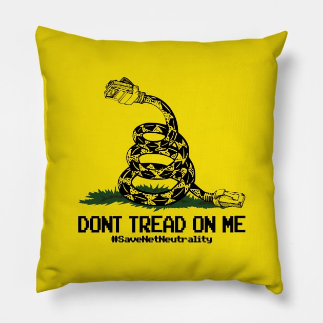 Dont Step On Me: Save Net Neutrality Pillow by er3733