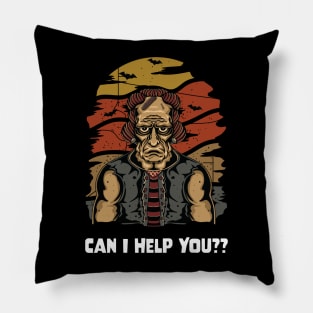 Halloween Frankenstein Monster Can I Help You?? Pillow