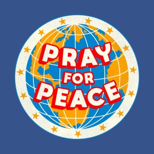 Pray For Peace T-Shirt