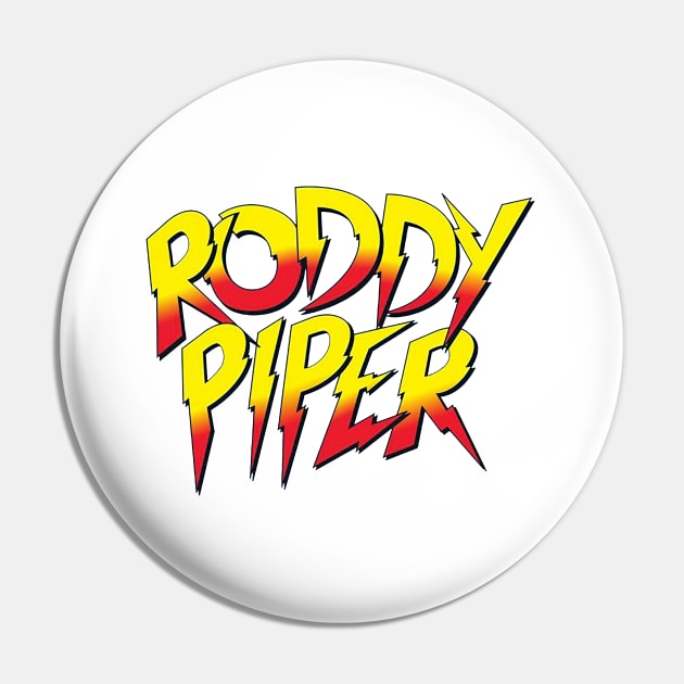 Roddy piper Legacy Pin by umarerikstore