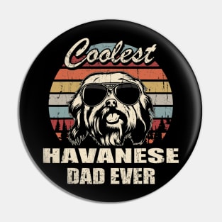 Coolest Havanese Dad Ever Vintage Pin