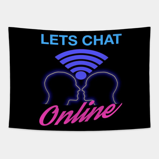 Lets Chat Online Vintage 90's / 2000's Retro Internet Graphic Tapestry by blueversion