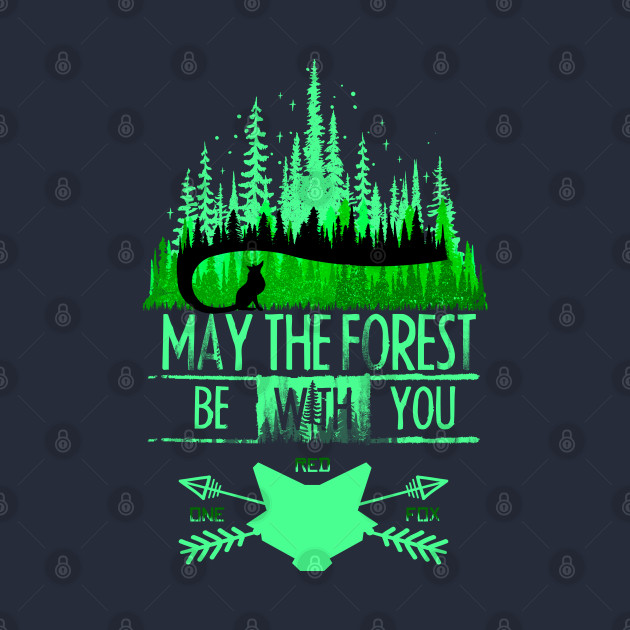 May The Forest by OneRedFox