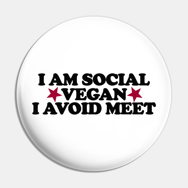 I Am A Social Vegan I Avoid Meet Shirt, Y2K Tee Shirt, Funny Slogan Shirt, 00s Clothing, Boyfriend Girlfriend Gift, Vintage Graphic Tee, Iconic Pin by Y2KSZN