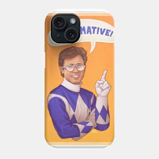 Affirmative! Phone Case