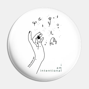 I am Intentional Pin