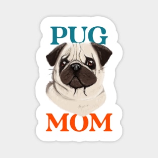 Pug mom Magnet