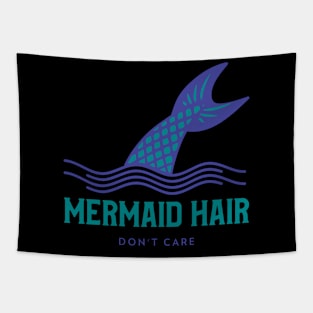 Mermaid Hair Don't Care Tapestry