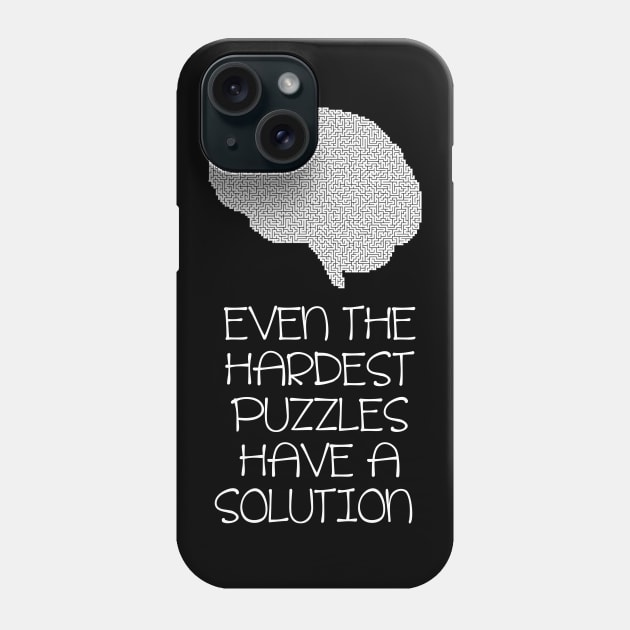 Expert Puzzle Hard Puzzles Have a Solution product Phone Case by merchlovers