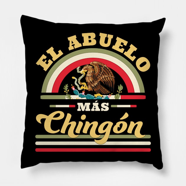 El Abuelo Mas Chingon Funny Mexican Flag Cool Grandpa Pillow by OrangeMonkeyArt