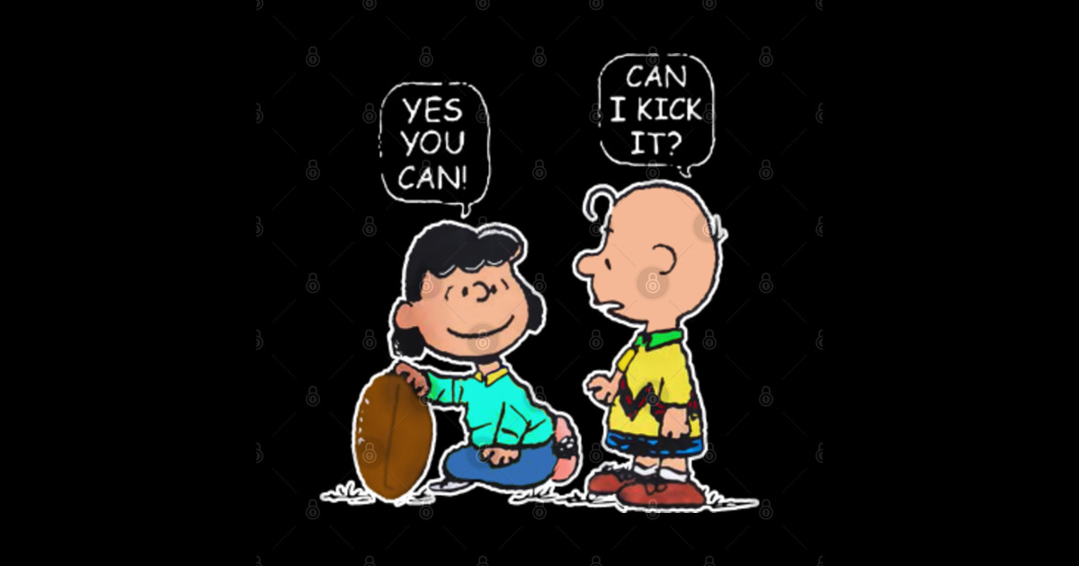 Can I Kick It? Yes You Can Can I Kick It Charlie Brown TShirt