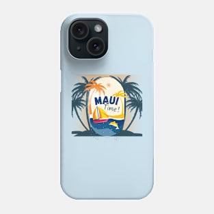 Maui Time Phone Case