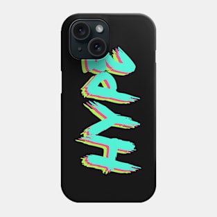 HYPE Phone Case