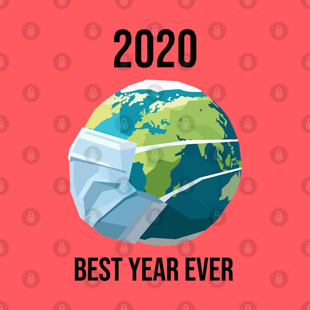 2020 Best Year Ever #4 by mursyidinejad