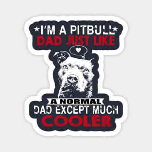 I’m A Pitbull Dad Magnet