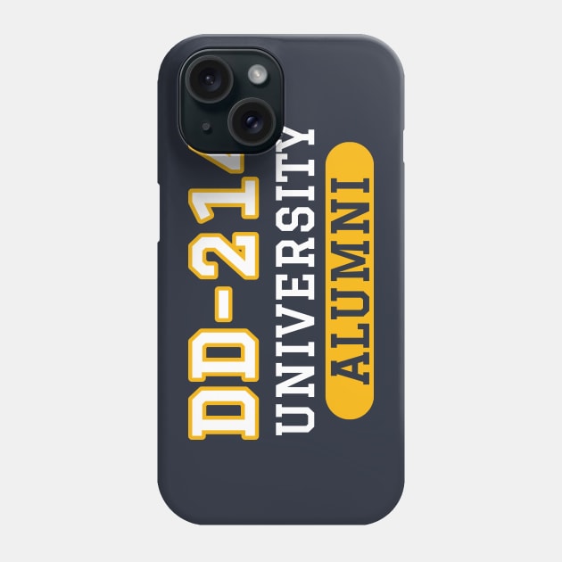 Patriotic DD-214 University Alumni Phone Case by Revinct_Designs