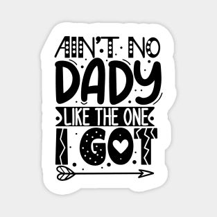 Daddy's gift Magnet