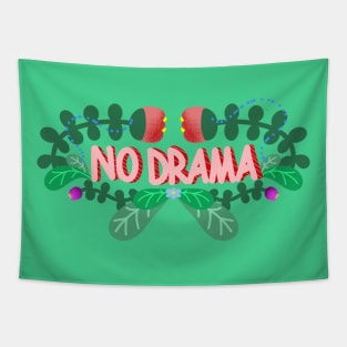 NO DRAMA Tapestry