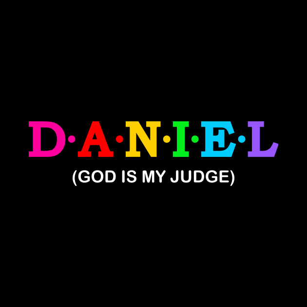 Daniel - God is My Judge. by Koolstudio