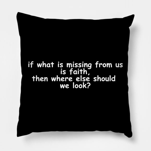 islamic quotes about faith Pillow by Creative Islamic Quotes