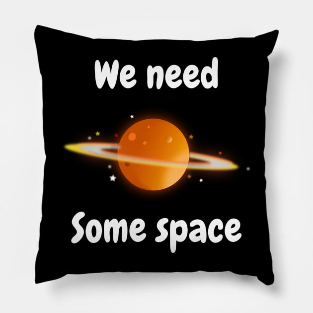 we need some space Pillow by AlfinStudio