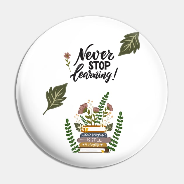 never stop learning Pin by tzolotov