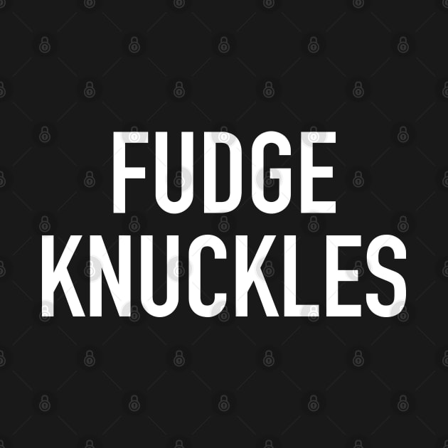 Fudge Knuckles by StickSicky