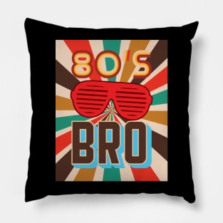 'My 80's Costume Bro' Awesome Costume Halloween Pillow