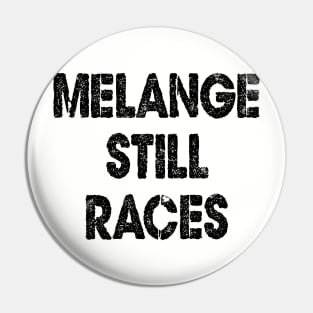 The Melange Pin