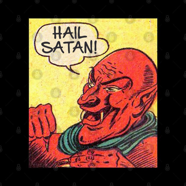 Hail Satan - Vintage Comic Design Style by DankFutura