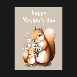 Mother & Baby Squirrel Celebrate Mother's Day with Love T-Shirt