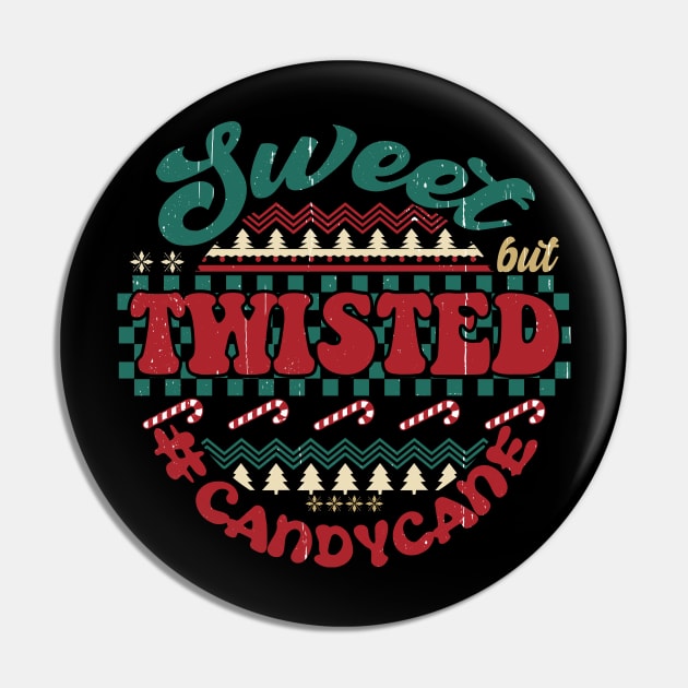 Sweet but Twisted Pin by TeesByKimchi