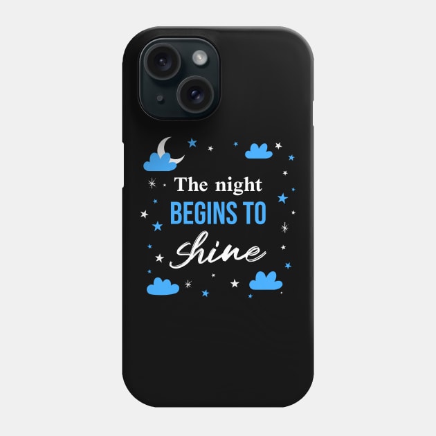 The night begins to shine Phone Case by rodmendonca