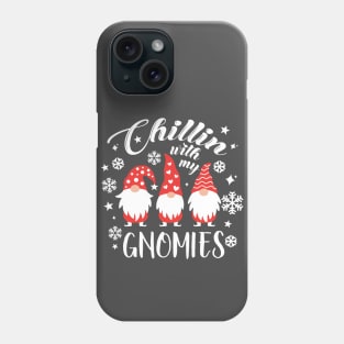 Funny Christmas shirt, Chillin with my gnomies, gnomes Phone Case