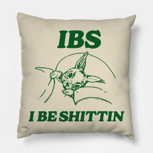 IBS i be shittin T Shirt, Meme T Shirt, Vintage Cartoon T Shirt, Aesthetic Tee, Unisex Pillow