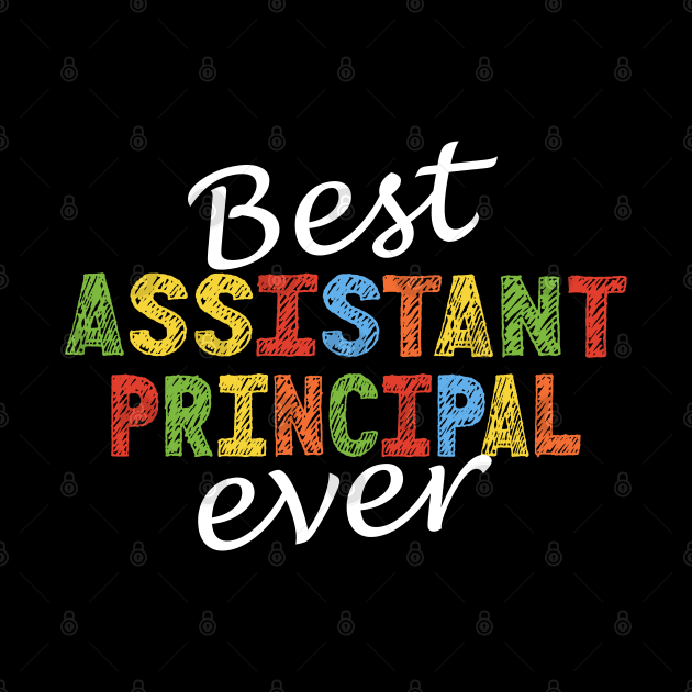 Best Assistant Principal Ever by JustCreativity