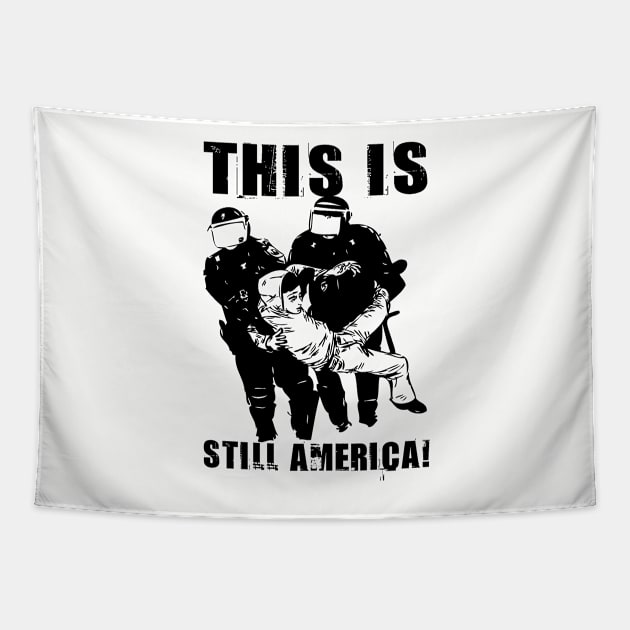 THIS IS STILL AMERICA! Tapestry by truthtopower