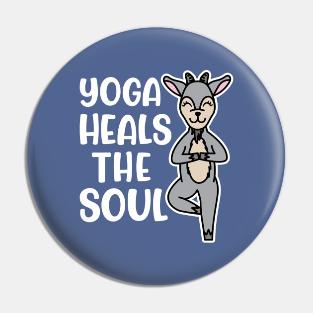 Yoga Heals The Soul Goat Yoga Fitness Cute Funny Pin by GlimmerDesigns