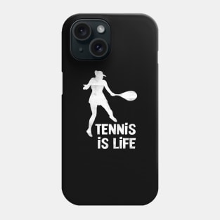 Tennis Is Life Phone Case