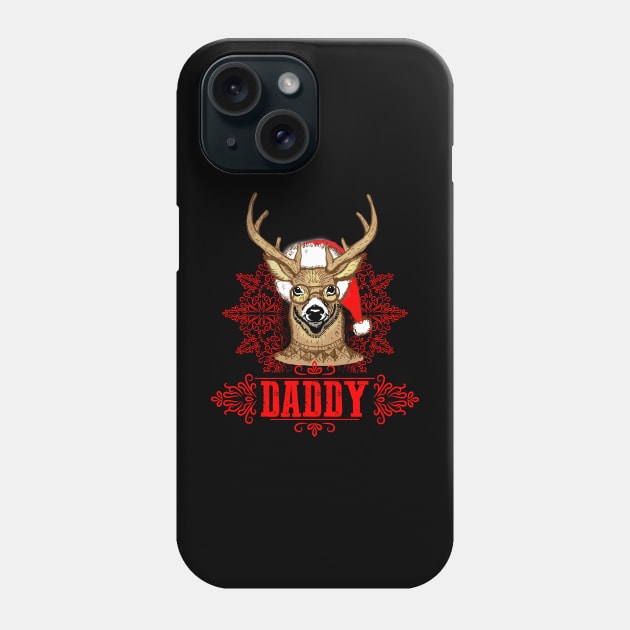 Christmas Deer Daddy Reindeer Father Phone Case by ArtedPool